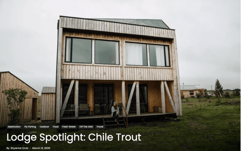 Lodge Spotlight: Chile Trout